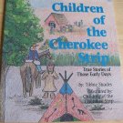 SIGNED Children of the Cherokee Strip True Stories OK