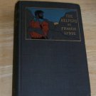 1899 The Helpers by Francis Lynde First Edition
