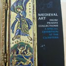 Medieval Art Exhibit at the Cloisters 220 pages MoMA