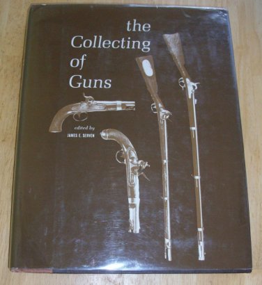 Collecting Guns Rifles Semi-Automatic Pistol Musket+