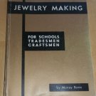 RETRO 1976 Jewelry Making for Schools, Tradesmen, Craftsmen by Murray Bovin