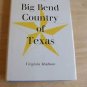 The Big Bend Country of Texas History Photos Longhorns+