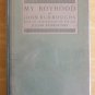 1922 My Boyhood By John Burroughs with son Julian