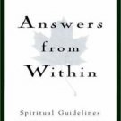 NEW Answers from Within by Byron FAITH Life Work Family