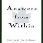 NEW Answers from Within by Byron FAITH Life Work Family