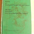Stories of Traditional Navajo Life & Culture 1st Ed
