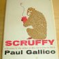 1962 1st SCRUFFY A DIVERSION by Paul Gallico HBDJ