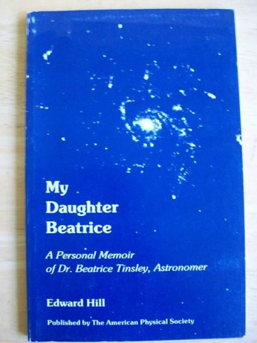Personal Memoir Dr. Beatrice Tinsley Astronomer