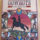 Cowboys of the Americas Stampedes Frontier Film Lore+