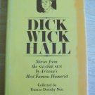 SIGNED Dick Wick Hall Arizona Humor Stories Salome Sun