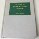 Historical Dictionary of Turkey by Metin Heper