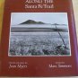 Along the Santa Fe Trail Photography Joan Myers Essays