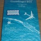 1st Sweetwater Gunslinger 201 SIGNED Labarge AVIATION