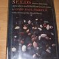 Enduring Seeds Native American Wild Plant Conservation