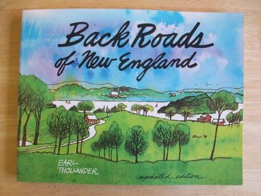 Back Roads of New England Trips Scenic Byways Sketches