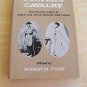 Life in Custer's Cavalry 1867-1868 Utley from Letters+