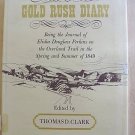 GOLD RUSH DIARY Elisha Perkins Overland Trail 1949 HBDJ