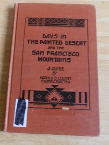 1932 Days in the Painted Desert & San Francisco Mountains Flagstaff AZ,  Hopi+