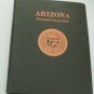 Arizona Vol 1 History Counties Bio's Ranchers Families+