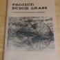 Project: Bunch Grass A Historical sketch of Bridgeport, WA Vintage Photos+