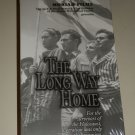 The Long Way Home Survivors of the Holocaust, Liberation was only the beginning