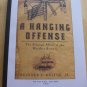 A Hanging Offense Strange Affair of the Warship Somers