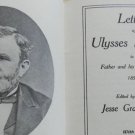Letters of Ulysses S. Grant to his father & sister 1857-78 Cramer with Portrait