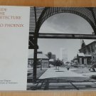 A Guide to the Architecture of Metro Phoenix AZ Vintage & Current Photos History