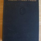 1916 Charles Francis Adams 1835-1915 Autobiography HB