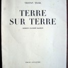 Tristan Tzara Dada Poems. Terre Sur Terre. Dessins d'André Masson. Signed