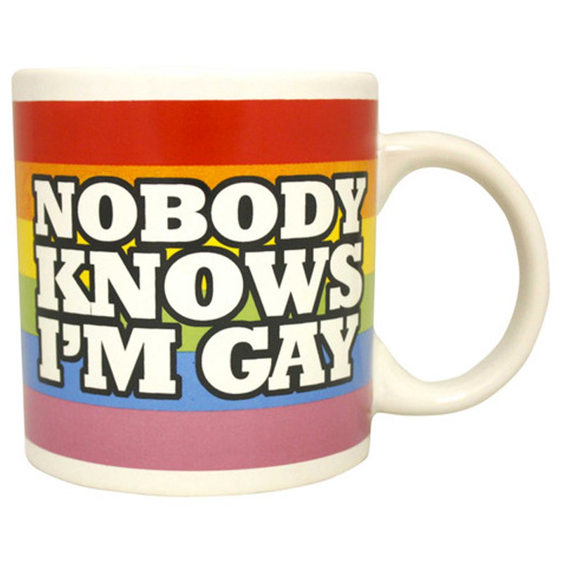 Gay Pride Rainbow Mug "No One Knows I'm Gay"  (57217)