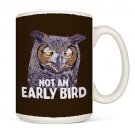 Not  an Early Bird Ceramic Mug