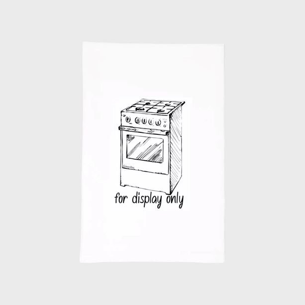 Kitchen Towel  Funny Stove: "for display only"