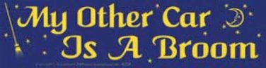 My Other Car Is a Broom Bumper Sticker