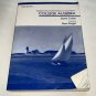 Students Solutions Manual To Accompany College Algebra David Cohen 1992 Textbook