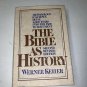 The Bible As History 2nd Revised Edition Werner Keller Archaeology Science HC