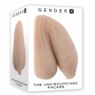 Gender X Uncircumcised Packer Light Realistic Prosthetic