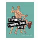 Wood Rocket The Dirtiest Coloring Book Ever