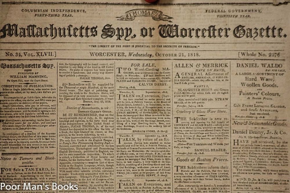 THOMAS'S MASSACHUSETTS SPY: OR, THE WORCESTER GAZETTE. WORCESTER ...