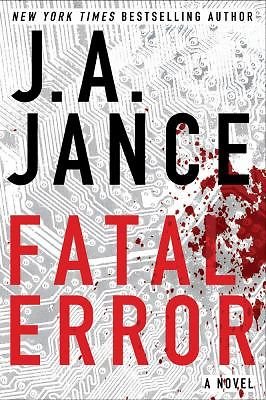 j. a. jance  Fatal Error: A Novel (Ali Reynolds) Hardcover &acirc;�� 2011