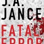 j. a. jance  Fatal Error: A Novel (Ali Reynolds) Hardcover – 2011