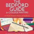 The Bedford Guide for College Writers with Reader, Research Manual, and Handbook