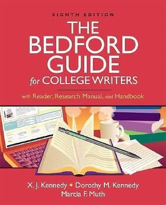 The Bedford Guide for College Writers with Reader, Research Manual, and Handbook