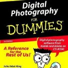Digital Photography For Dummies Paperback – December 28, 1999 king