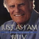 Just As I Am: The Autobiography of Billy Graham  (1997) Hardcover by graham