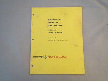 New Holland Model 8 Crop Carrier Service Parts Catalog Book 12-79