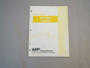 Massey Ferguson MF 300B Loader Parts Book Form No. 65145SM91 MF300B