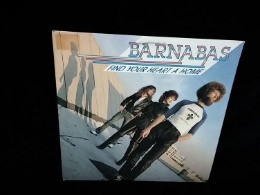 Barnabas - Find Your Heart A Home (vinyl) record