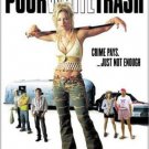 Poor White Trash dvd