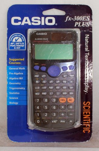 Casio Inc. FX-300ES Plus Engineering Scientific Calculator SAT P TEST PERMITED